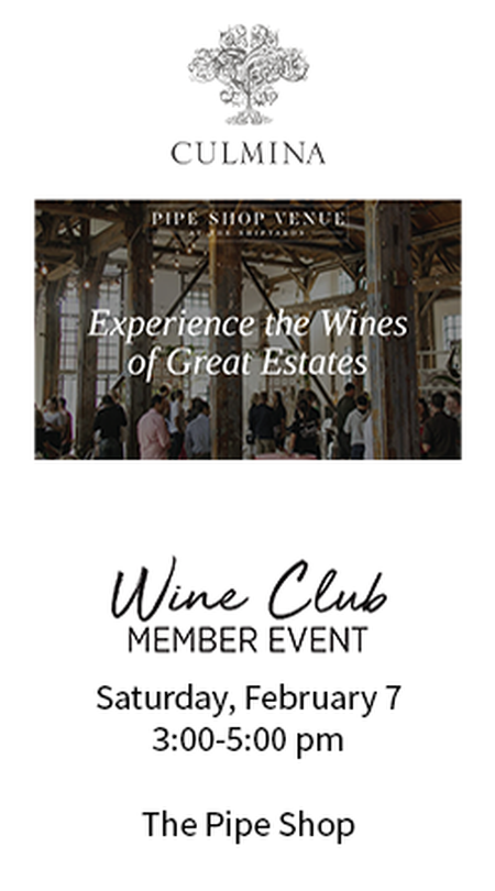 Wine Club Exclusive Event | Sat Feb 7 3:00pm